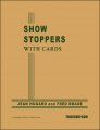 Show Stoppers with Cards By Jean Hugard and Fred Braue